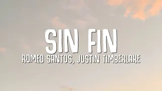 Romeo Santos, Justin Timberlake - Sin Fin (Lyrics)