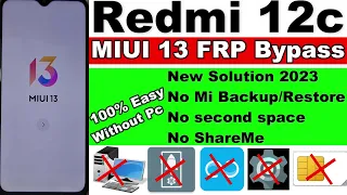 Redmi 12c FRP Bypass MIUI 13 - No backup Activity Launcher - No  space - Without Pc New Method 2023