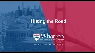 Hitting The Road 2019 - Wharton Executive MBA Program