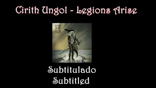 Cirith Ungol - Legions Arise (Subtitulado)