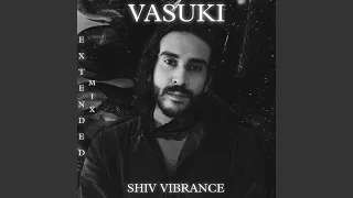 Vasuki (Extended Mix)