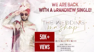 THE WEDDING MASHUP | KALYAN KEDAR