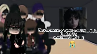 Nevermore + Tyler And Morticia React To Wednesday Sad...