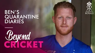 Ben Stokes | Quarantine diaries