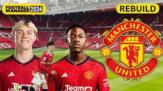 I SELL THEM ALL | MAN UTD Rebuild Pt 2 | FM24 Rebuild | Football Manager 2024