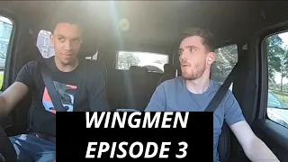 WINGMEN Episode 3 | Trent & Robertson Show