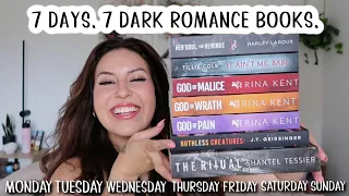 READING ONLY DARK ROMANCE FOR A WEEK (7 BOOKS IN 7 DAYS)