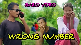 WRONG NUMBER GARO COMEDY Video || Garo New Video 2022