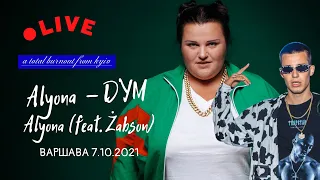 Alyona Alyona (feat. Żabson) -  Dym LIVE 7.10.2021 WARSAW