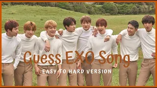 GUESS EXO SONG || EASY TO HARD VERSION