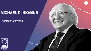 President Michael D. Higgins - Europe and Africa: Towards a New Relationship