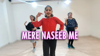 Mere Naseeb Mein (Remix) | Girls Dance Video | The Dance Space Choreography