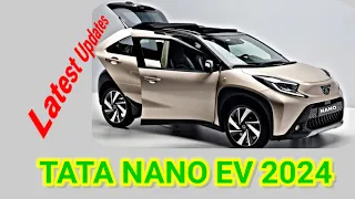 tata nano ev new model 2024 price |  tata nano ev 2024 features | BH Vehicle Review