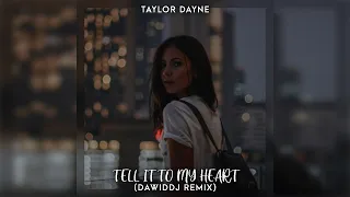 Taylor Dayne - Tell It To My Heart (DawidDJ Remix)