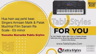 Hua hain aaj pehli baar - Instrumental Yamaha tabla styles