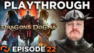 I Can't Bull-ieve It - Dragon's Dogma 2 Let's Play [Episode 22]