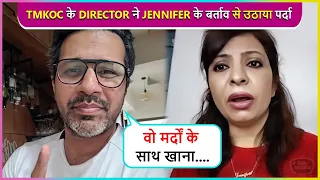 TMKOC Former Director Malav Rajda Supports Jennifer Mistry, Says 'Usne Kabhi Gaali...'