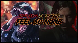 Feel So Numb [GMV]: Spider-Man 2 & Alan Wake 2 Tribute