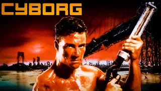 CYBORG (1989): Jean-Claude Van Damme Saves Humanity With His Split