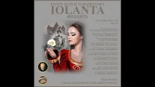 Tchaikovsky (1891) Iolanta: No. 6a Vaudemont's Romance