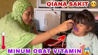 QIANA SAKIT 🤒 - PINTAR MINUM OBAT VITAMIN 😅 | QIFA AGUNG