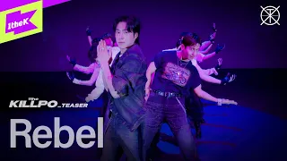 [TEASER] 동방신기 (TVXQ!) _ Rebel | 1theKILLPO | 원더킬포 | 킬포인트 | 퍼포먼스 | Performance | 4K