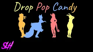 Drop Pop Candy「MMD」