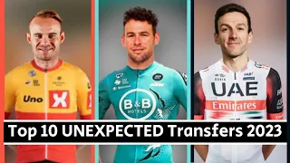 Top 10 UNEXPECTED Cycling Transfers 2023 | Mark Cavendish, Adam Yates and Alexander Kristoff