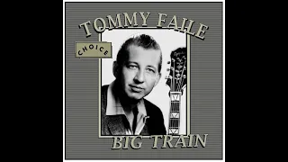 Tommy Faile - Big Train (1959)