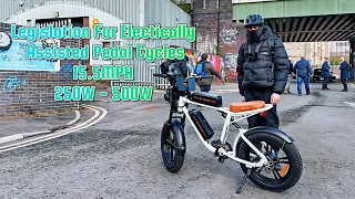 UK E-Bike Laws Explained: 15.5mph, 250w & 500w Motor Regulations for Pedal Assisted Cycles S5E4