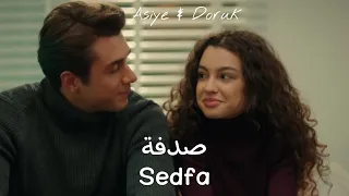 Asiye & Doruk - Sedfa//دوروك & اسيا - صدفة