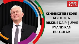 Kendinizi test edin! Alzheimer riskine dair şüphe uyandıran bulgular