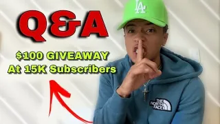 Q&A | $100 GIVEAWAY AT 15K SUBSCRIBERS