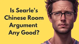 What Does The Chinese Room Argument Actually Prove? w/ Dr. Jim Madden
