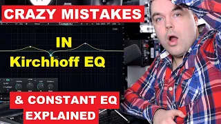 Kirchhoff EQ Crazy Mistakes and Constant EQ Explained