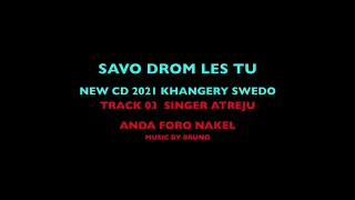 KHANGERY SWEDO NEW CD 2021 TRACK 03