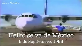 La despedida de Keiko de mexico ...