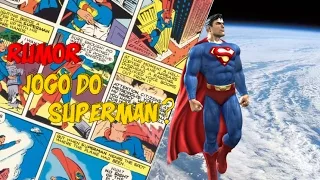 Jogo do Superman de mundo aberto?