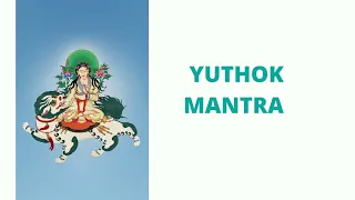 Yuthok Mantra