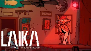 LAIKA: Aged Through Blood - The Hero (Where Music Dies)