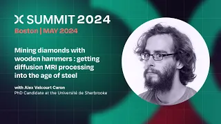 Alex V Caron: Mining diamonds with wooden hammers: getting diffusion MRI into the age of steel