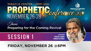 Prophetic Word from Sadhu Sundar Selvaraj - Session 1