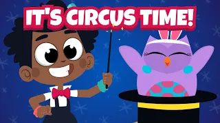 CIRCUS SONG 🎶 Music for Kids with the Little Owls