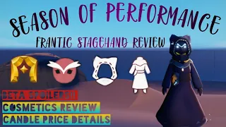 Sky CotL [BETA SPOILERS] | Season of Performance | Frantic Stagehand Review | Cosmetics Review ✨💕🦇