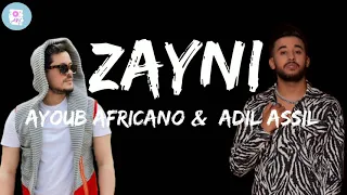 Ayoub africano feat adil assil - zayni (Lyrics) مترجم