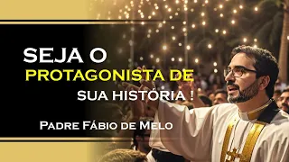 Tome controle das decisões de sua vida Seja capaz agora , PADRE FÁBIO DE MELO