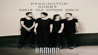 Kensington - Sorry (Armin van Buuren Extended Remix)