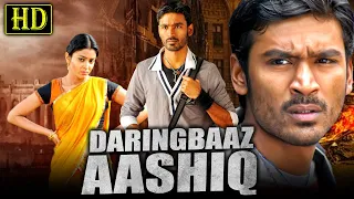 Daringbaaz Aashiq - Dhanush Superhit Action Hindi Dubbed Movie | Shriya Saran, Sameer Dattani