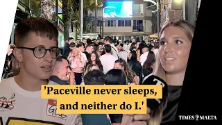 Paceville: The place that's 'like Ibiza, but cheaper'