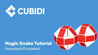 CUBIDI Magic Snake Tutorial – How To – 48 – Anleitung Doppelball Magic Snake Puzzle